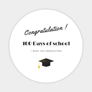 100 days of school Magnet